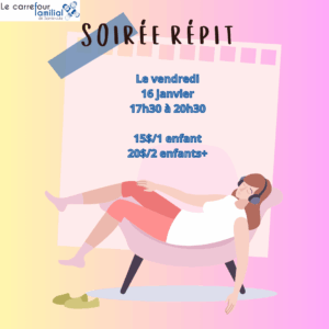 Soirée répit 16 janvier 2026